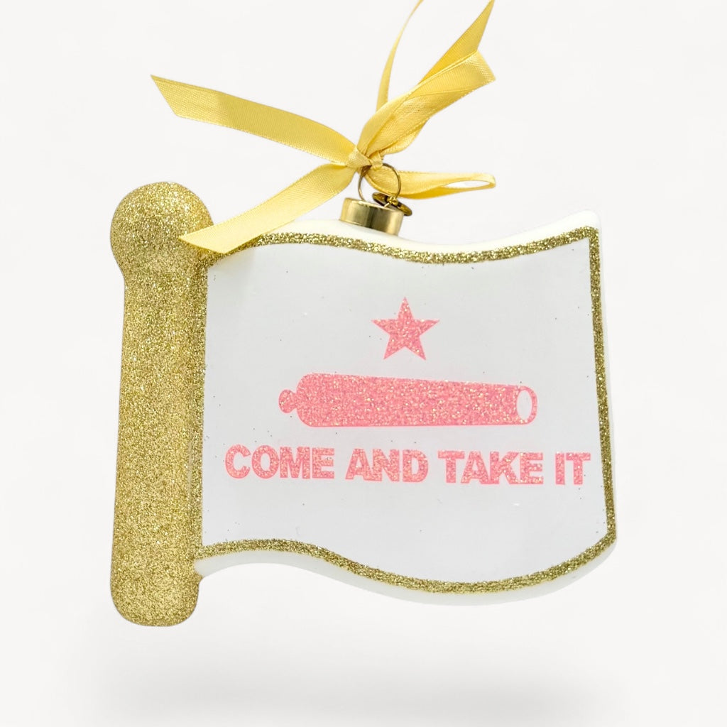Come and Take It Flag Texas Christmas Ornament | Texan Christmas 2026 Edition